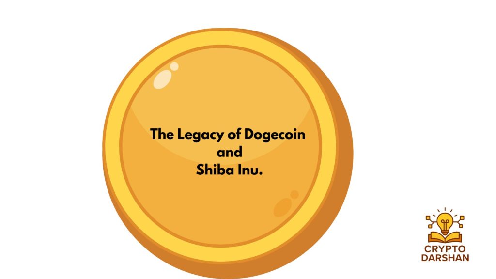 Legacy of meme coins