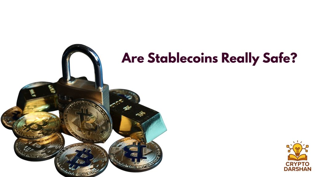 are stablecoins really safe