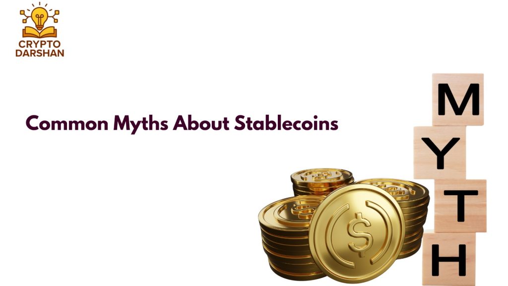 common myths about stablecoins