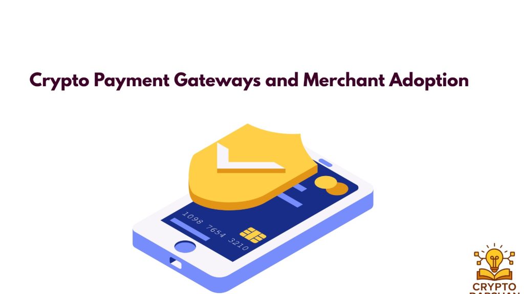 crypto payment gateways