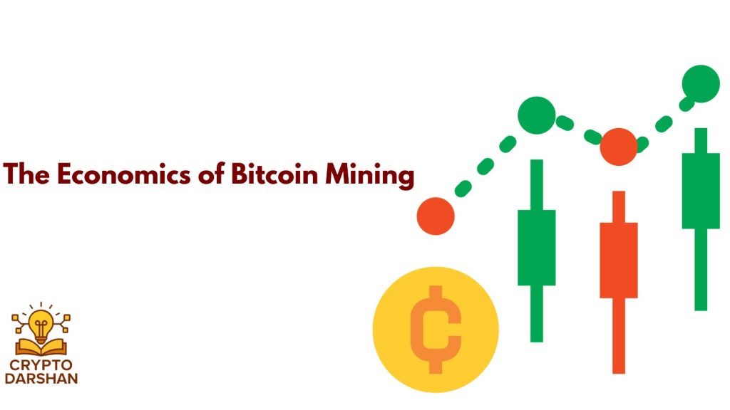 economic of bit mining