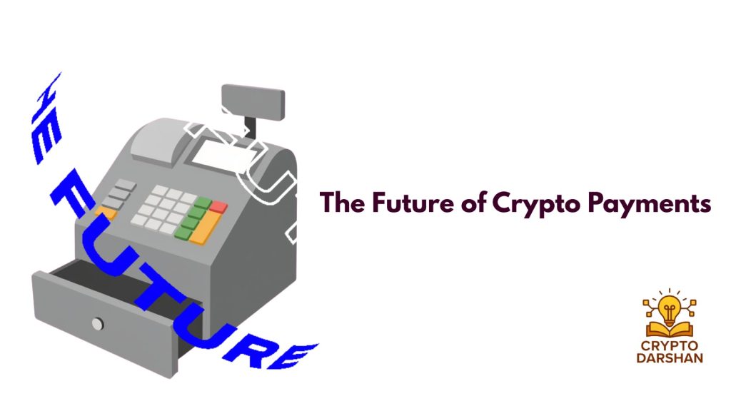 future of crypto payment