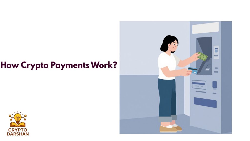 how crypto payment works