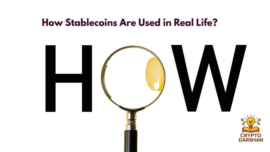 how stablecoins are used in reallife