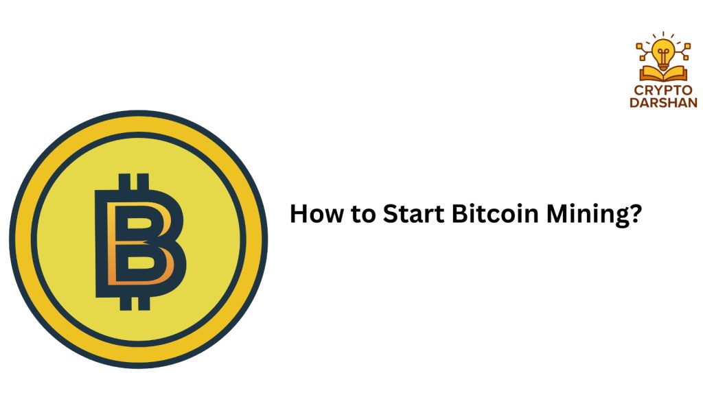 how to start bitcoin mining