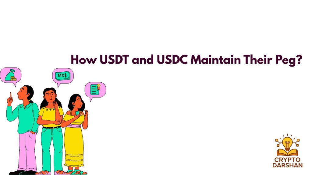 how usdt and usdc maintain their peg