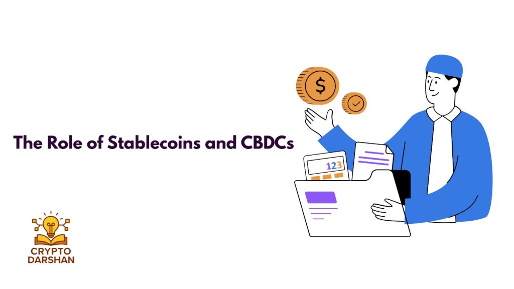 role of stablecoins and CBDC
