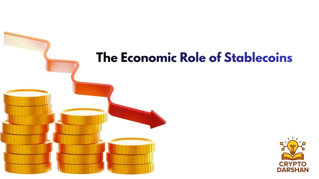 the economic role of stablecoins