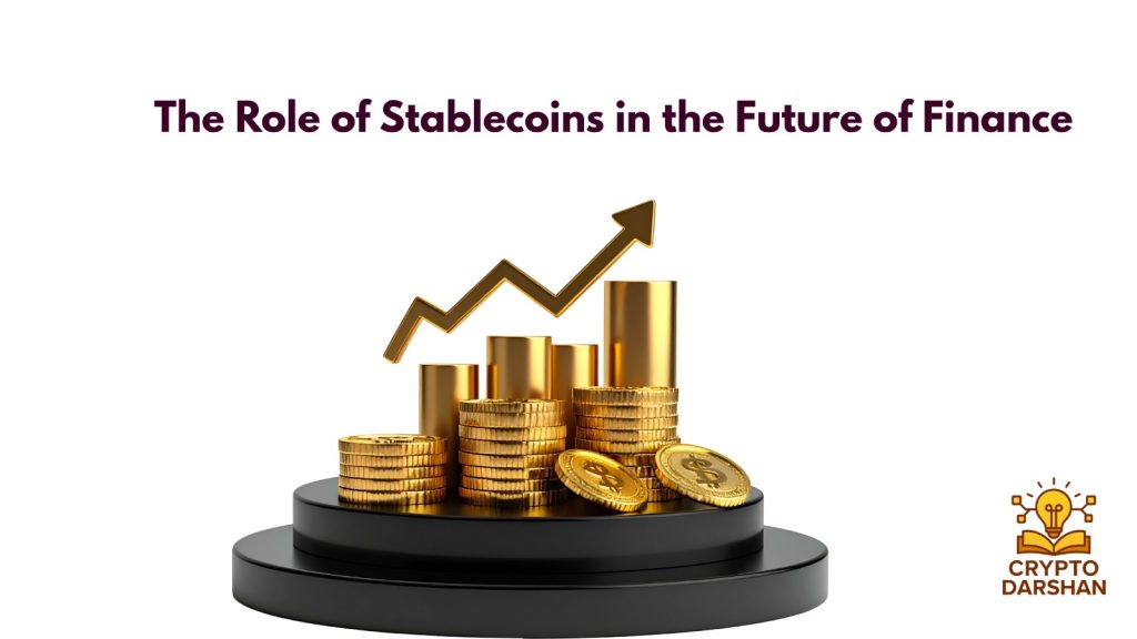 the role of stablecoin in future