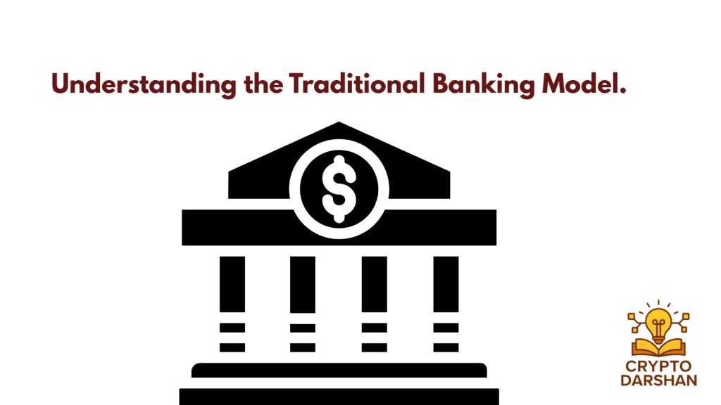 understanding banking model