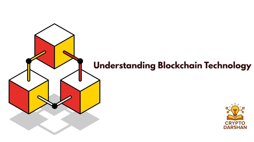 understanding blockchain technology