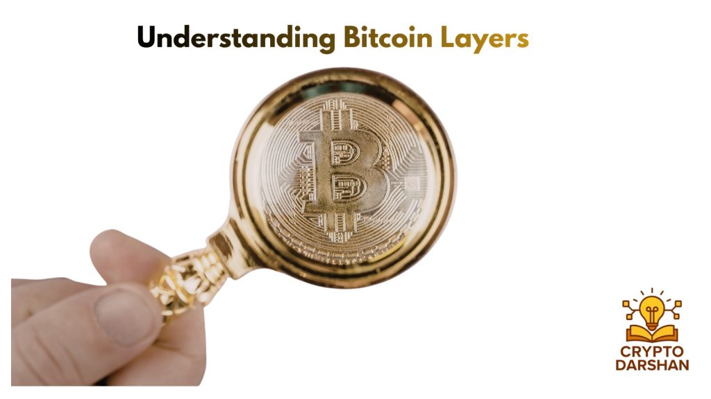 Bitcoin Layers