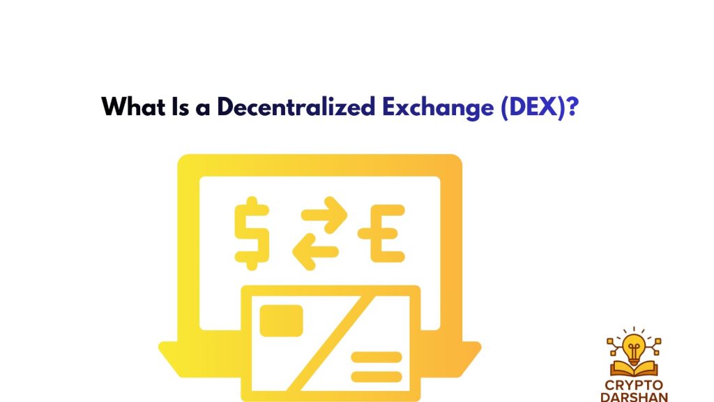 Decentralized Exchange