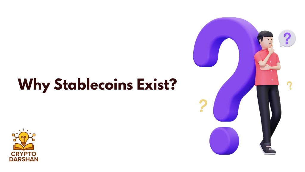 why stablecoin exist