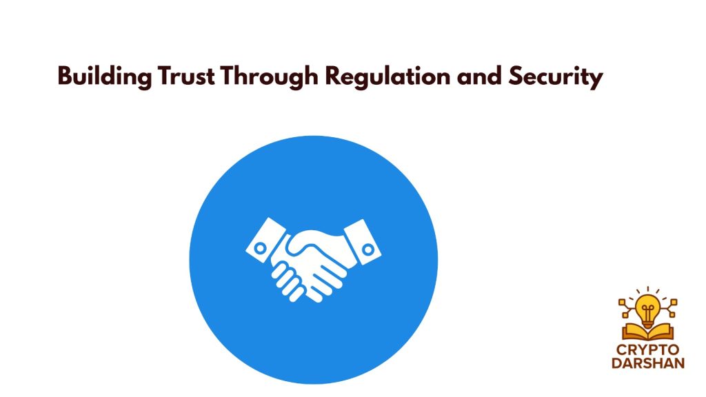 Building Trust through regulation