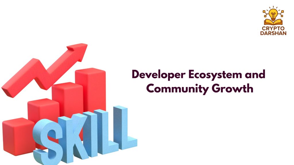 Developer Ecosystem and Community Growth