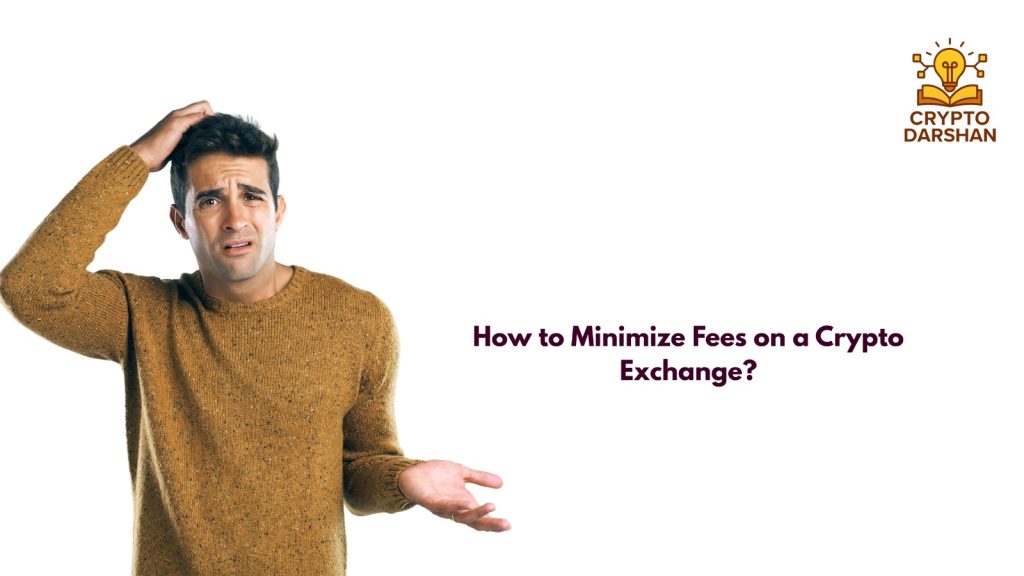 How to Minimize Fees on a Crypto Exchange