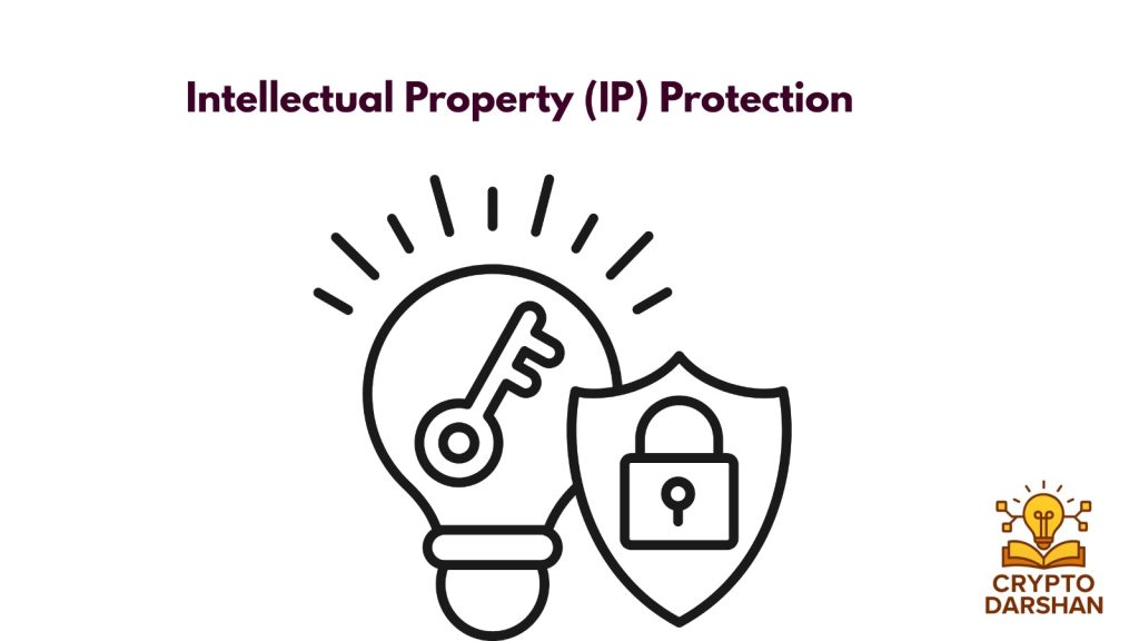 Intellectual Property (IP) Protection