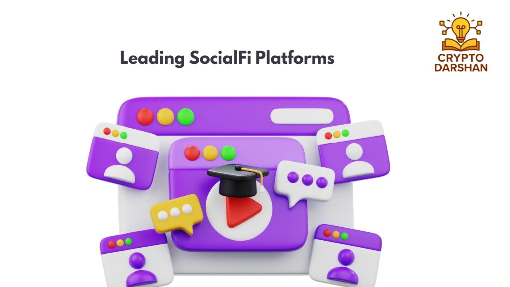  Leading SocialFi Platforms