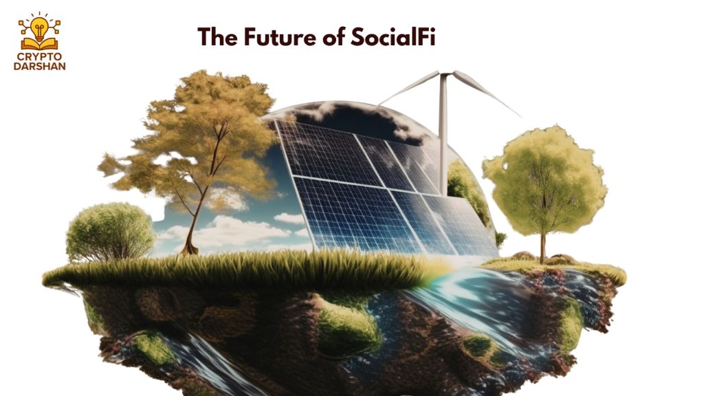 The Future of SocialFi