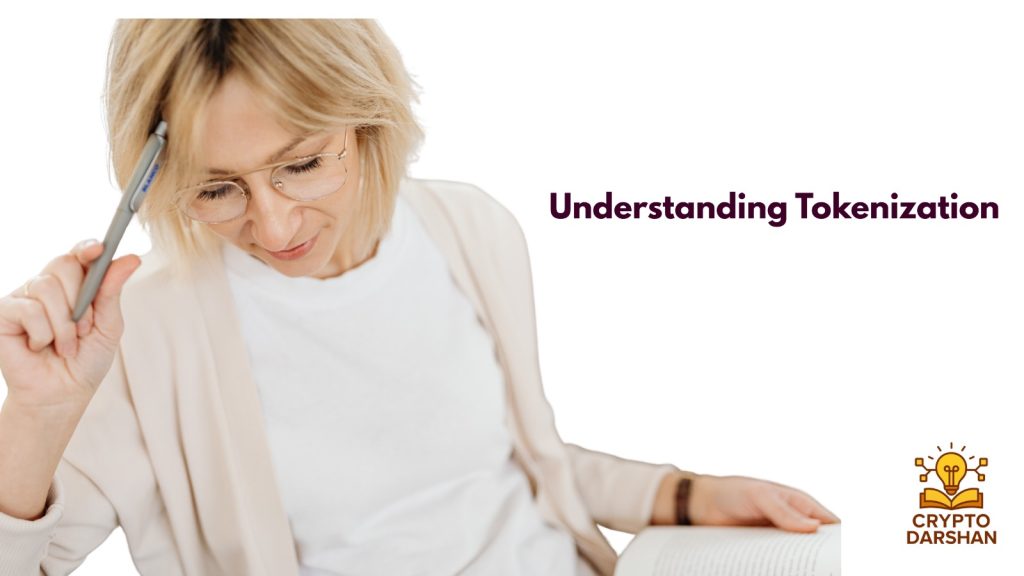 Understanding Tokenization