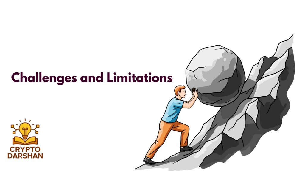 challanges and limitations