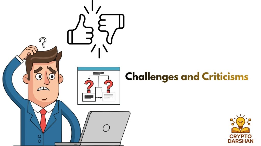 Challenge and criticism