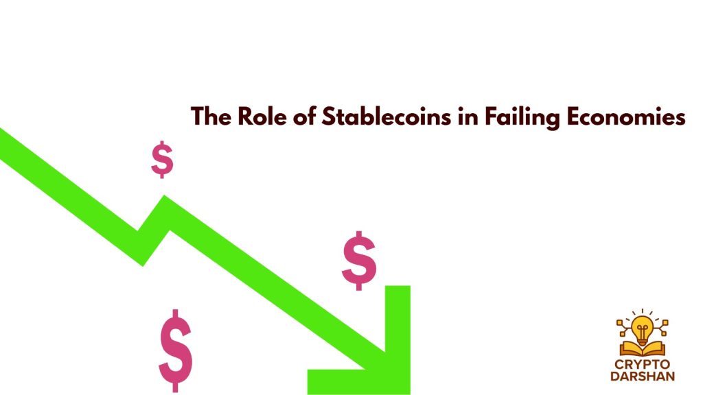 the role of stablecoins in failing economies
