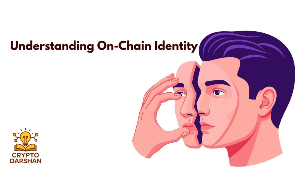 On-Chain Identity