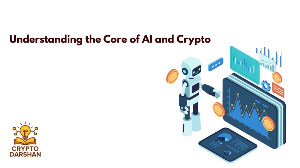 understanding core of ai and crypto