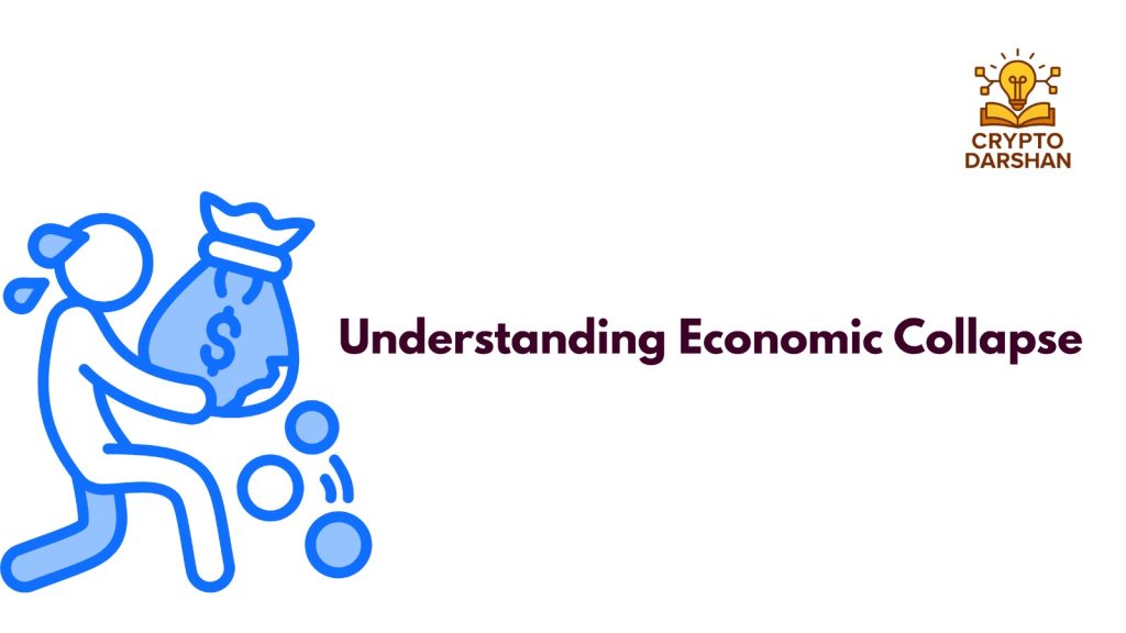 understanding economic collapse