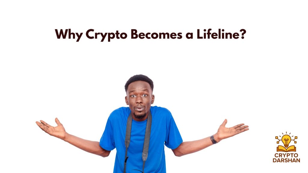 why crypto becomes a lifeline