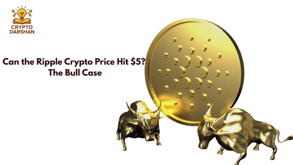 Can the Ripple Crypto Price Hit $5