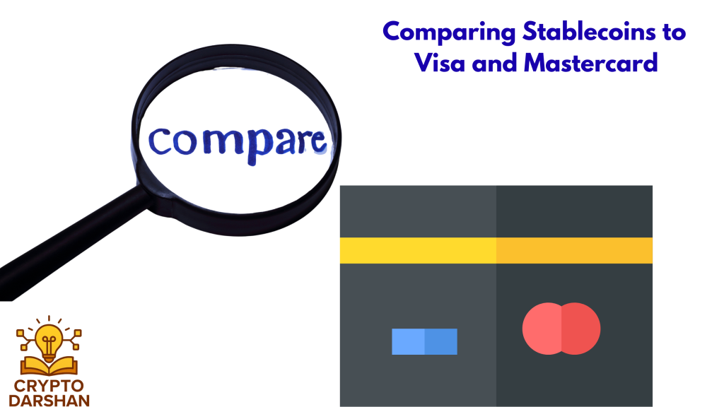 Comparing Stablecoins to Visa and Mastercard