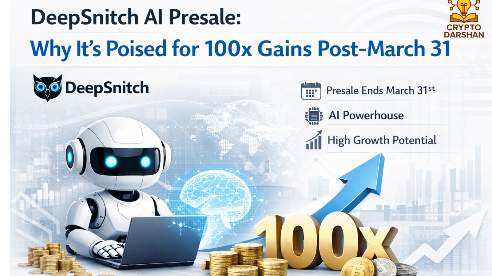 DeepSnitch AI Presale: Why It’s Poised for 100x Gains Post-March 31