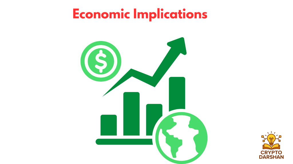 Economic Implications