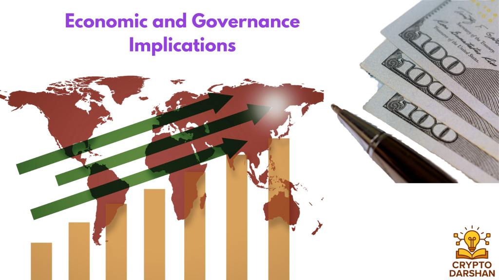 Economic and Governance Implications