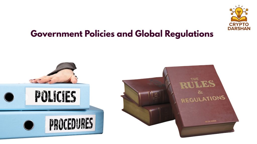 Government Policies and Global Regulations