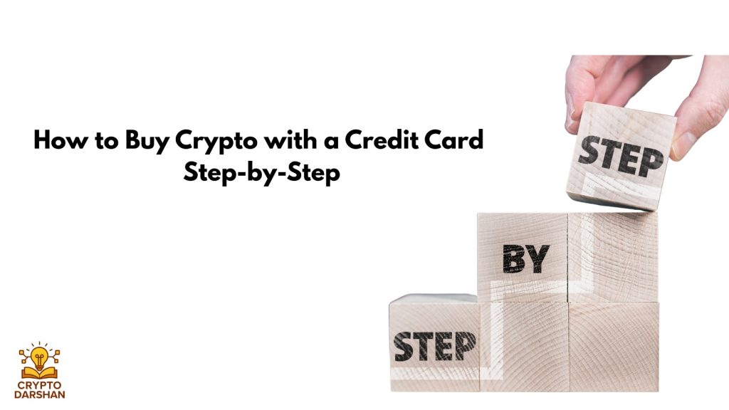 How to Buy Crypto with a Credit Card Step-by-Step