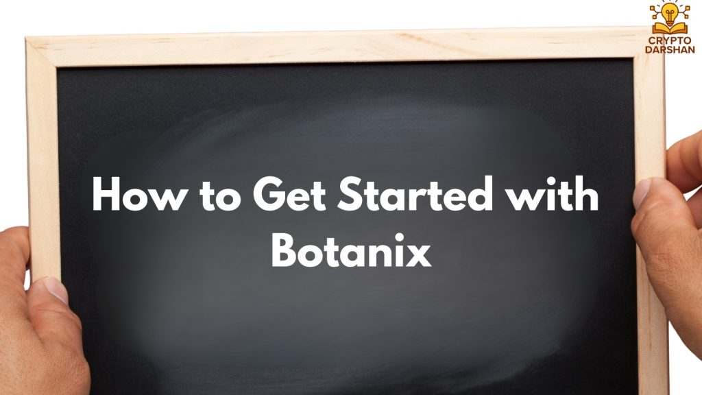 How to Get Started with Botanix