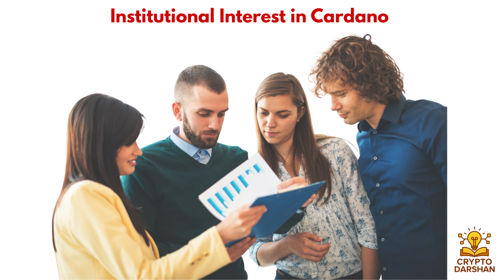 Institutional Interest in Cardano