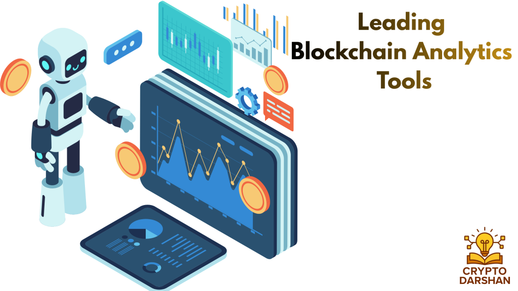 Leading Blockchain Analytics Tools