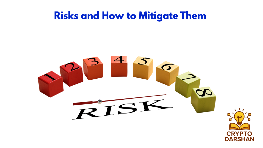 Risks and How to Mitigate Them