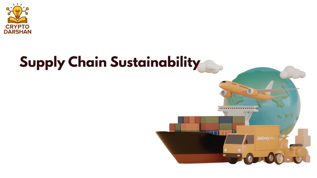 Supply Chain Sustainability