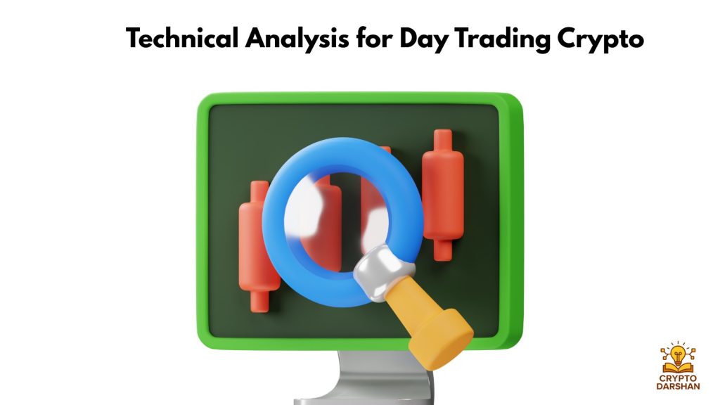 Technical Analysis for Day Trading Crypto