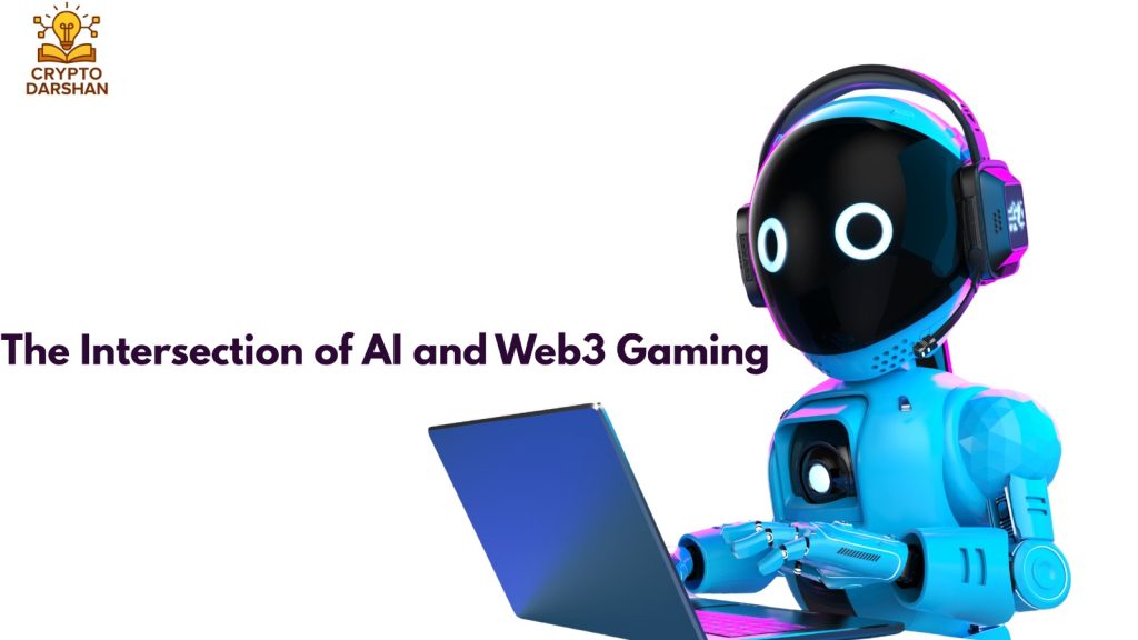 The Intersection of AI and Web3 Gaming