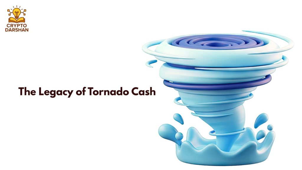 The Legacy of Tornado Cash