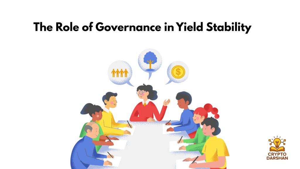 The Role of Governance in Yield Stability