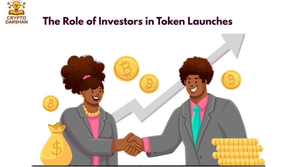 The Role of Investors in Token Launches