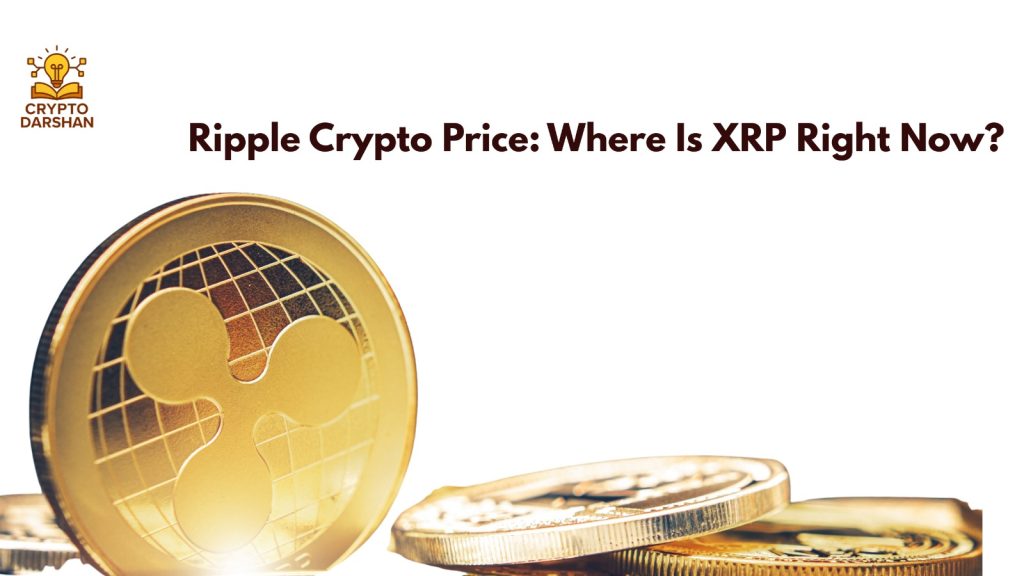 Where Is XRP Right Now?